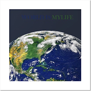 world is my life Posters and Art